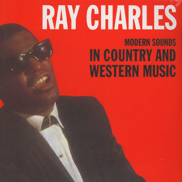 Ray Charles : Modern Sounds In Country And Western Music (LP, Album, RE)