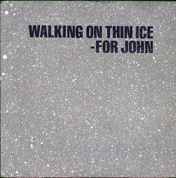 Yoko Ono : Walking On Thin Ice (7")