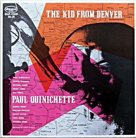 Paul Quinichette : The Kid From Denver (LP, Album, Mono, RE)