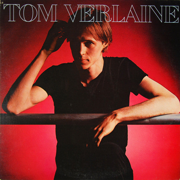 Tom Verlaine : Tom Verlaine (LP, Album, Spe)