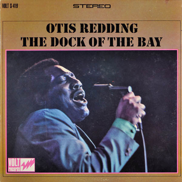 Otis Redding : The Dock Of The Bay (LP, Album)